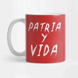 Patria y Vida Mug